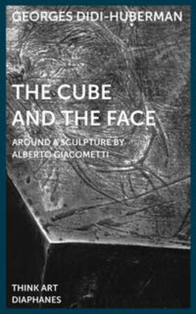 Didi-Huberman / Fliescher / Vogman |  The Cube and the Face | Buch |  Sack Fachmedien