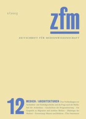  Zeitschrift für Medienwissenschaft 12 | Buch |  Sack Fachmedien