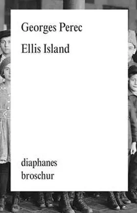 Perec |  Ellis Island | Buch |  Sack Fachmedien