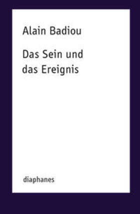 Badiou |  Das Sein und das Ereignis | Buch |  Sack Fachmedien