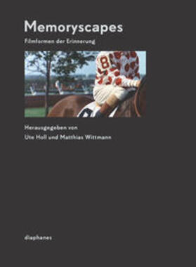 Holl / Wittmann | Memoryscapes | Buch | 978-3-03734-662-4 | sack.de