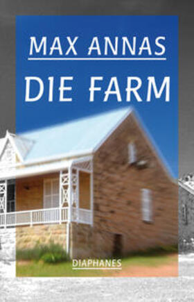 Annas |  Die Farm | Buch |  Sack Fachmedien