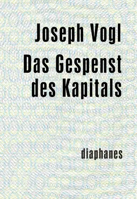 Vogl |  Das Gespenst des Kapitals | eBook | Sack Fachmedien