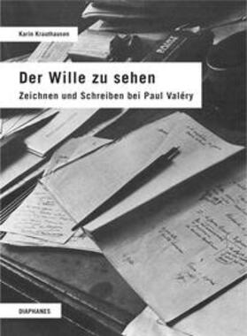 Krauthausen |  Der Wille zu sehen | Buch |  Sack Fachmedien