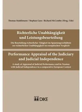 Stadelmann / Gass / McCombe |  Richterliche Unabhängigkeit und Leistungsbeurteilung | Buch |  Sack Fachmedien