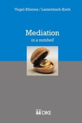 Vogel-Etienne / Lautenbach-Koch | Mediation | Buch | 978-3-03751-639-3 | sack.de