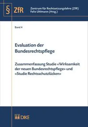 Uhlmann |  Evaluation der Bundesrechtspflege | Buch |  Sack Fachmedien