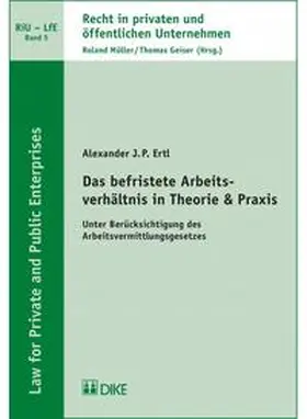 Ertl |  Das befristete Arbeitsverhältnis in Theorie & Praxis | Buch |  Sack Fachmedien