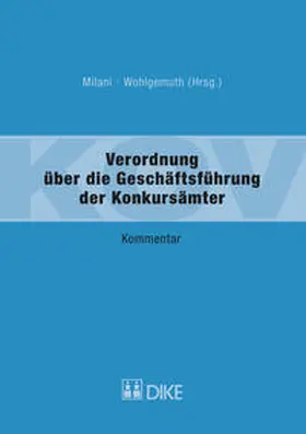 Milani |  Verordnung über die Geschäftsführung der Konkursämter (KOV) | Buch |  Sack Fachmedien