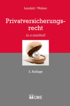 Landolt / Weber |  Privatversicherungsrecht | Buch |  Sack Fachmedien