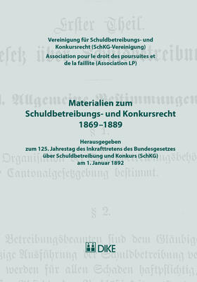  Materialien zum Schuldbetreibungs- und Konkursrecht 1869–1889 | Buch |  Sack Fachmedien