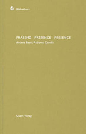 Wirz / Bassi / Carello |  Präsenz Présence Presence | Buch |  Sack Fachmedien