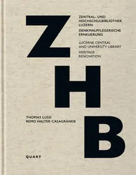 Wirz / Lussi / Halter |  Zentral- und Hochschulbibliothek Luzern | Buch |  Sack Fachmedien