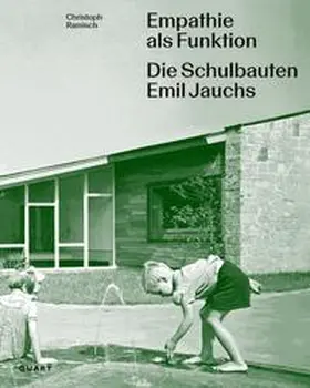 Ramisch |  Empathie als Funktion. Die Schulbauten Emil Jauchs | Buch |  Sack Fachmedien