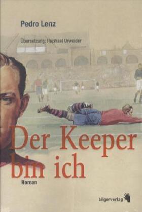 Lenz |  Der Keeper bin ich | Buch |  Sack Fachmedien