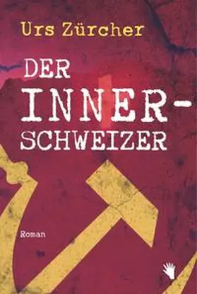 Zürcher |  Der Innerschweizer | Buch |  Sack Fachmedien