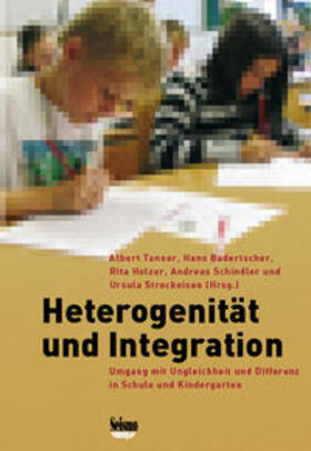 Tanner / Badertscher / Holzer |  Heterogenität und Integration | Buch |  Sack Fachmedien