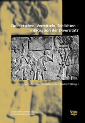 Dahinden / Bischoff |  Dolmetschen, Vermitteln, Schlichten - Integration der Diversität? | Buch |  Sack Fachmedien