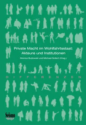 Budowski / Nollert |  Private Macht im Wohlfahrtsstaat: Akteure und Institutionen | Buch |  Sack Fachmedien