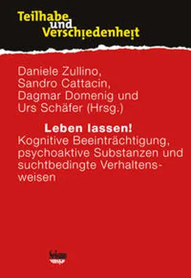 Zullino / Cattacin / Domenig |  Leben lassen! | Buch |  Sack Fachmedien