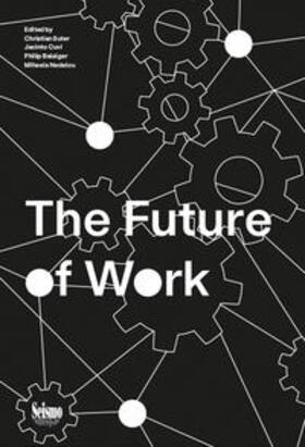 Suter / Cuvi / Balsiger |  The Future of Work | Buch |  Sack Fachmedien