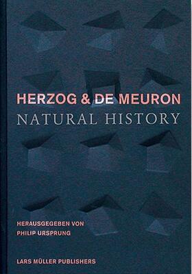 Ursprung |  Herzog & de Meuron: Natural History | Buch |  Sack Fachmedien