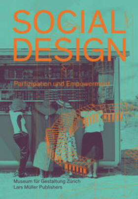 Sachs / Museum für Gestaltung Zürich |  Social Design | Buch |  Sack Fachmedien