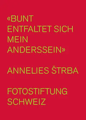 Fotostiftung |  Bunt entfaltet sich mein Anderssein | Buch |  Sack Fachmedien