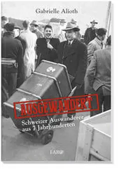 Alioth |  Ausgewandert | Buch |  Sack Fachmedien