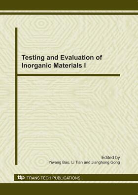 Bao / Tian / Gong |  Testing and Evaluation of Inorganic Materials I | Buch |  Sack Fachmedien