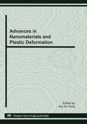 Wang |  Advances in Nanomaterials and Plastic Deformation | Buch |  Sack Fachmedien