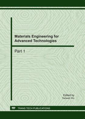 Wu | Materials Engineering for Advanced Technologies | Buch | 978-3-03785-131-9 | sack.de