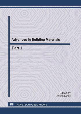 Zhao | Advances in Building Materials, CEBM 2011 | Buch | 978-3-03785-141-8 | sack.de