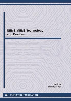 Khine / Tsai | NEMS/MEMS Technology and Devices, ICMAT2011 | Sonstiges | 978-3-03785-146-3 | sack.de