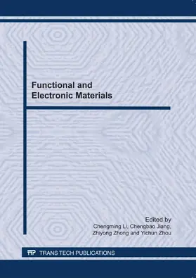 Li / Jiang / Zhong |  Functional and Electronic Materials, IUMRS-ICA2010 | Buch |  Sack Fachmedien