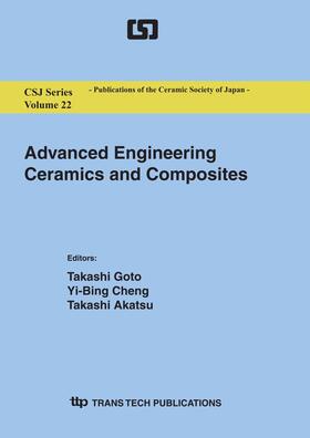 Goto / Cheng / Akatsu |  Advanced Engineering Ceramics and Composites | Buch |  Sack Fachmedien