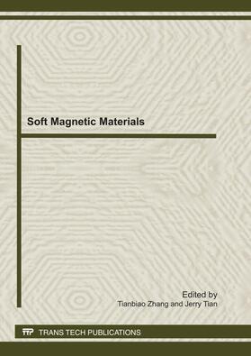 Zhang / Tian | Soft Magnetic Materials | Buch | 978-3-03785-187-6 | sack.de