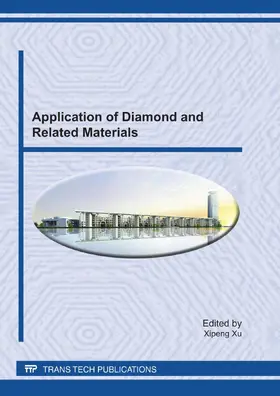 Xu |  Application of Diamond and Related Materials | Buch |  Sack Fachmedien