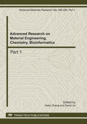 Zhang / Jin |  Advanced Research on Material Engineering, Chemistry, Bioinformatics | Buch |  Sack Fachmedien