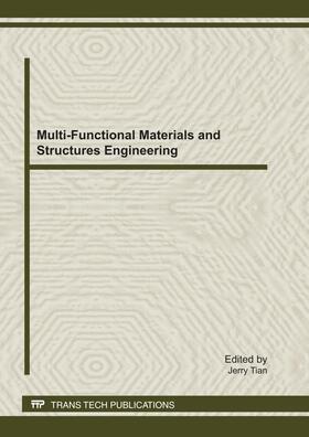 Tian |  Multi-Functional Materials and Structures Engineering | Buch |  Sack Fachmedien