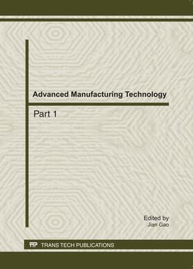 Gao |  Advanced Manufacturing Technology, ADME 2011 | Buch |  Sack Fachmedien