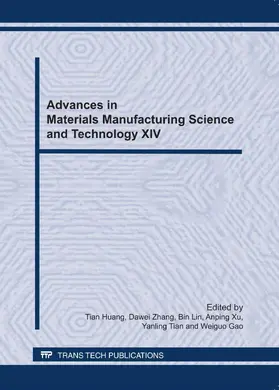 Huang / Zhang / Li |  Advances in Materials Manufacturing Science and Technology XIV | Buch |  Sack Fachmedien