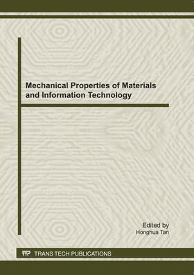 Tan |  Mechanical Properties of Materials and Information Technology | Buch |  Sack Fachmedien