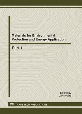 Wang |  Materials for Environmental Protection and Energy Application | Buch |  Sack Fachmedien