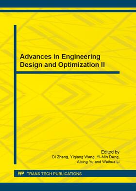 Zheng / Wang / Deng |  Advances in Engineering Design and Optimization II | Buch |  Sack Fachmedien