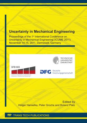 Hanselka / Groche / Platz | Uncertainty in Mechanical Engineering | Buch | 978-3-03785-261-3 | sack.de