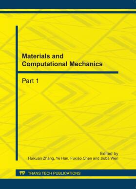 Zhang / Han / Chen |  Materials and Computational Mechanics | Buch |  Sack Fachmedien