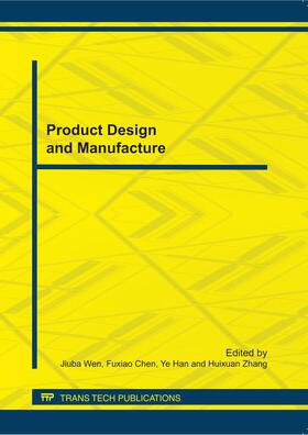Wen / Chen / Han |  Product Design and Manufacture | Buch |  Sack Fachmedien