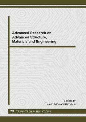 Zhang / Jin |  Advanced Research on Advanced Structure, Materials and Engineering | Buch |  Sack Fachmedien