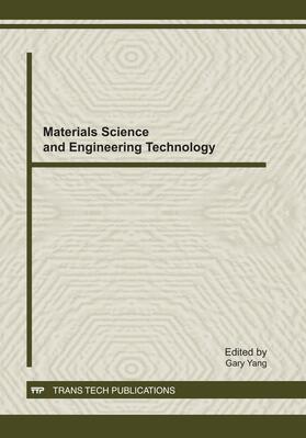 Yang |  Materials Science and Engineering Technology (ISMSET) | Buch |  Sack Fachmedien